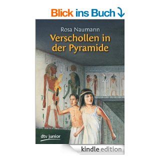 Verschollen in der Pyramide eBook: Rosa Naumann, Udo Kruse Schulz: Kindle Shop