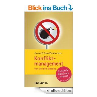 Konfliktmanagement: TaschenGuide (Haufe TaschenGuide) eBook: Eberhard G. Fehlau, Christian Stock: Kindle Shop