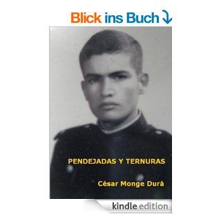PENDEJADAS Y TERNURAS eBook: cesar monge: Kindle Shop