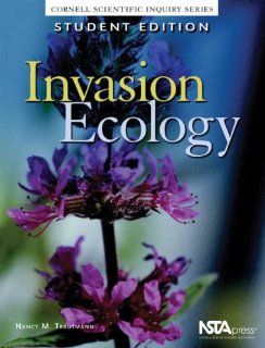 Invasion Ecology (Cornell Scientific Inquiry Series) (9780873552110) Marianne Krasny, Nancy Trautmann, Willian Carlsen, Christine Cunningham Books