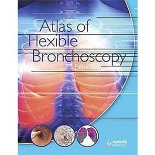 Atlas of Flexible Bronchoscopy (Hardcover)