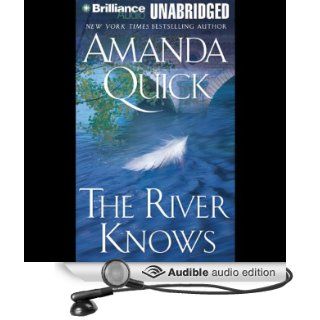 The River Knows (Audible Audio Edition) Amanda Quick, Katherine Kellgren Books