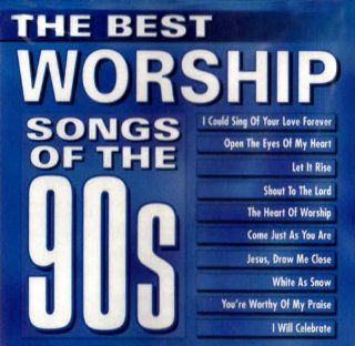 Best Worship Songs of the 90's: Music