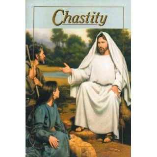 Chastity (Missionary Pamphlet): The Church of Jesus Christ Latter Day Saints: 4023695200056: Books