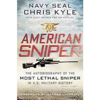 American Sniper: The Autobiography of the Most L