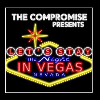 Let's Stay The Night In Vegas: Music