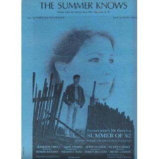 The Summer Knows (Theme From the Warner Bros. Film "Summer of '42"), Lyrics By Marilyn and Alan Bergman, Music By Michael Legrand. Arranged By Russ Taylor, 1971  Sheet Music: Marilyn Bergman, Alan Bergman, Michael Legrand: Books