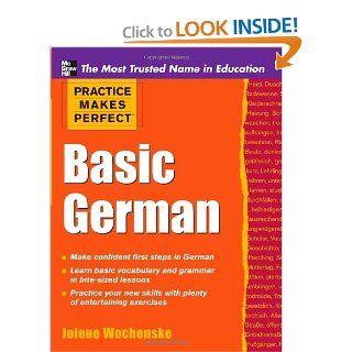 Practice Makes Perfect Basic German (Practice Makes Perfect Series) (9780071634700): Jolene Wochenske: Books