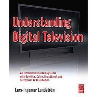 Understanding Digital Television (Paperback)