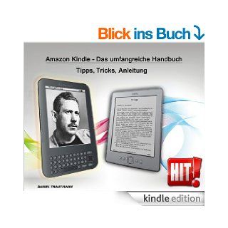 Kindle   Das umfangreiche Handbuch. Tipps, Tricks, Anleitung eBook: Daniel Trautmann: Kindle Shop