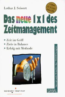 Das neue 1x1 des Zeitmanagement, m. CD ROM: Lothar J. Seiwert: Bücher