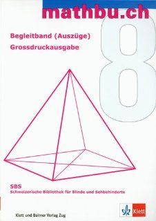 Mathbu.ch 8: Begleitband 8 Auszug Kopiervorlagen . Grossschrift: Schweiz. Bibliothek f. Blinde u. Sehbehinderte: Bücher