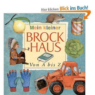 (Brockhaus) Mein kleiner Brockhaus, Von A bis Z: Renate Seelig: Bücher