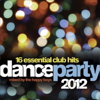 Dance Party 2012 (Mix Album)
