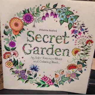 Secret Garden: An Inky Treasure Hunt and Coloring Book: Johanna Basford: 9781780671062: Books