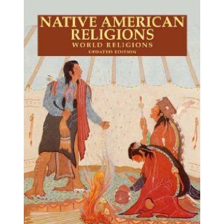 Native American Religions (World Religions (Facts on File)): Paula R. Hartz: 9780816057276: Books