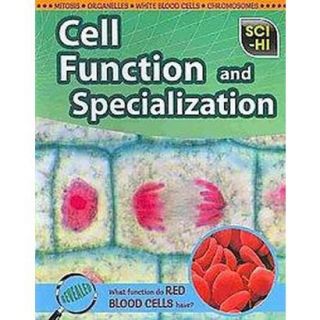 Cell Function and Specialization (Paperback)