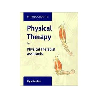 Introduction To Physical Therapy For Physical Therapist Assistants And Student Study Guide: 9780763779856: Medicine & Health Science Books @