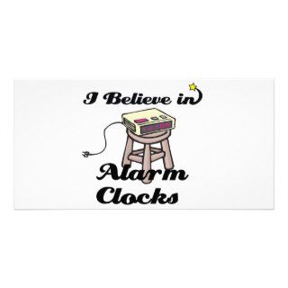 i believe in alarm clocks personalized photo card