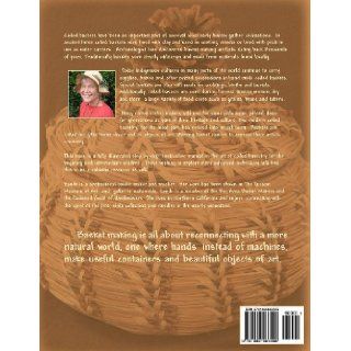 Pine Spirit: A modern approach to the ancient art of coiled basket making (Volume 1): ms sande rowan: 9781469963556: Books