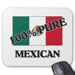 100 Percent MEXICAN Mouse Mats