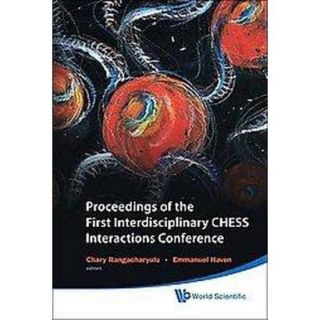 Proceedings of the First Interdisciplinary Chess
