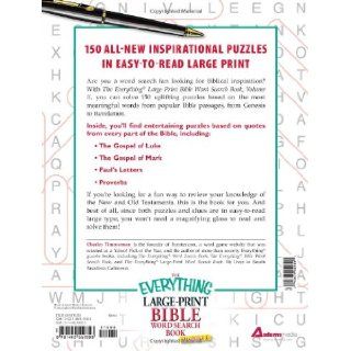 The Everything Large Print Bible Word Search Book, Volume II: 150 Bible Word Search Puzzles in Easy to Read Large Print (Volume 2): Charles Timmerman: 9781440559303: Books