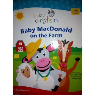 Baby MacDonald On The Farm: Julie Aigner Clark, Nadeem Zaidi: 9781423111177: Books