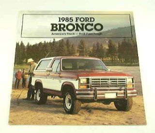 1985 85 Ford BRONCO Truck Suv BROCHURE XLT Eddie Bauer : Other Products : Everything Else