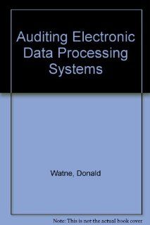 Auditing EDP Systems (9780130516169): WATNE: Books