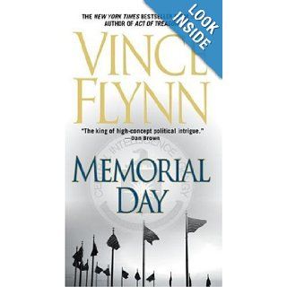 Memorial Day: Vince Flynn: 9780743453981: Books