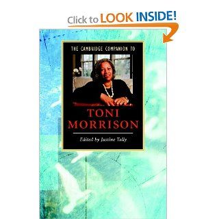The Cambridge Companion to Toni Morrison (Cambridge Companions to Literature): 9780521678322: Literature Books @