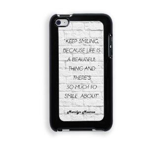 Marilyn Monroe Quote   Keep Smiling, Because Life Is A Beautiful Thing White Bricks Protective Designer Snap On Case   Fits Apple iPod Touch 4: Cell Phones & Accessories