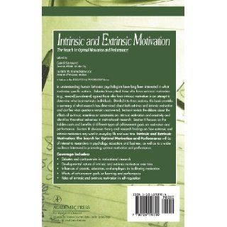 Intrinsic and Extrinsic Motivation: The Search for Optimal Motivation and Performance (Educational Psychology): Carol Sansone, Judith M. Harackiewicz: 9780126190700: Books