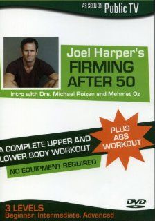 Joel Harper's Firming After 50: Dr. Mehmet Oz, Dr. Michael Roizen, Joel Harper: Movies & TV