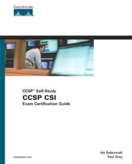 CCSP CSI Exam Certification Guide (CCSP Self Study, 642 541): 9781587200892: Computer Science Books @