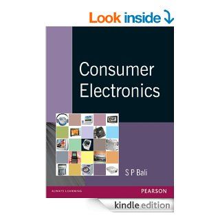 Consumer Electronics eBook: S. P. Bali: Kindle Store