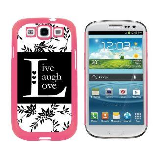 Live Laugh Love Black White   Snap On Hard Protective Case for Samsung Galaxy S3   Pink: Cell Phones & Accessories