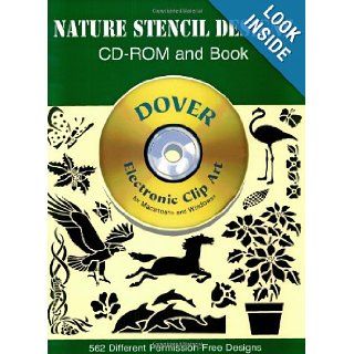 Nature Stencil Designs (Dover Electronic Clip Art) (CD ROM and Book) Dover 9780486995182 Books