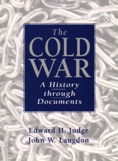 Cold War: A History Through Documents  (Value Pack w/MySearchLab): 9780205703746: Social Science Books @
