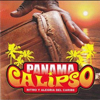Panama Calipso: Ritmo Y Alegria Del Caribe: Music