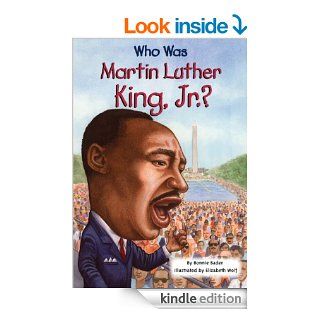 Who Was Martin Luther King, Jr.? (Who Was?)   Kindle edition by Bonnie Bader, Nancy Harrison. Children Kindle eBooks @ .