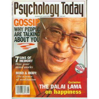 Psychology Today June 2001 The Dalai Lama on Happiness, Gossip, 7 Sins of Memory, The Science of Meditation (Vol 34 No 3): Robert Epstein PhD: Books