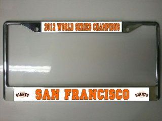 San Francisco Giants 2012 World Series License Plate Frame: Automotive
