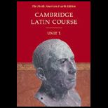 Cambridge Latin Course : Unit 1, North American Edition