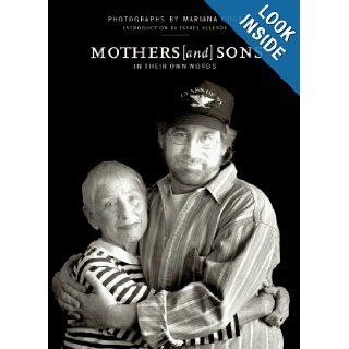 Mothers and Sons: In Their Own Words: Mariana Ruth Cook, Mariana Cook, Isabel Allende: Books