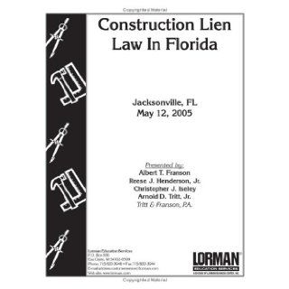 Construction Lien Law in Jacksonville Florida: Books