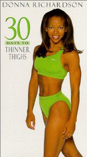 30 Days to Thinner Thighs [VHS]: Donna Richardson: Movies & TV