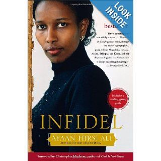 Infidel: Ayaan Hirsi Ali: 9780743289696: Books