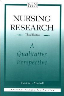 Nursing Research: A Qualitative Perspective (9780763711351): Patricia L. Munhall: Books